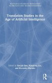Translation Studies in the Age of Artificial Intelligence