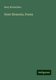 Heart Blossoms, Poems Heart Blossoms, Poems