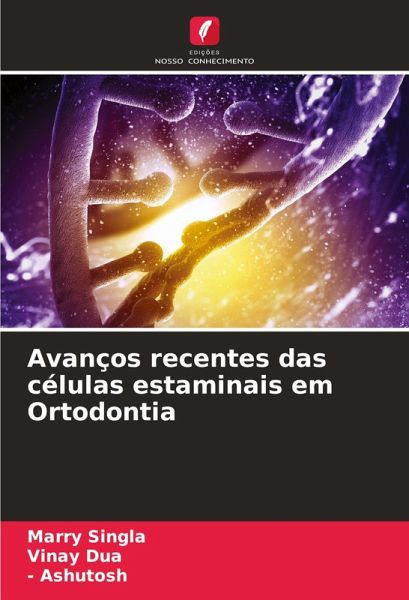 Avanços recentes das células estaminais em Ortodontia