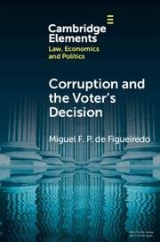 Corruption and the Voter's Decision - Figueiredo, Miguel F. P. de