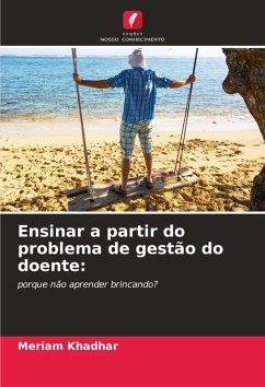 Ensinar a partir do problema de gestão do doente: - Khadhar, Meriam