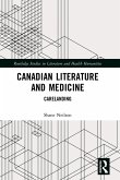 Canadian Literature and Medicine Canadian Literature and Medicine