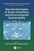 Nanotechnologies in Green Chemistry and Environmental Sustainability Nanotechnologies in Green Chemistry and Environmental Sustainability