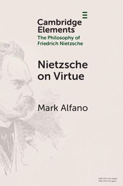 Nietzsche on Virtue