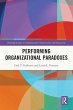 Performing Organizational Paradoxes - Bild 1