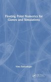 Floating Point Numerics for Games and Simulations