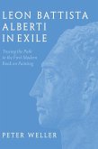 Leon Battista Alberti in Exile Leon Battista Alberti in Exile