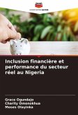 Inclusion financière et performance du secteur réel au Nigeria