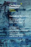 Decoding Terrorism Decoding Terrorism