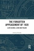 The Forgotten Appeasement of 1920 The Forgotten Appeasement of 1920