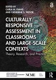 Culturally Responsive Assessment in Classrooms and Large-Scale Contexts