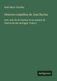 Oeuvres complètes de Jean Racine Oeuvres complètes de Jean Racine