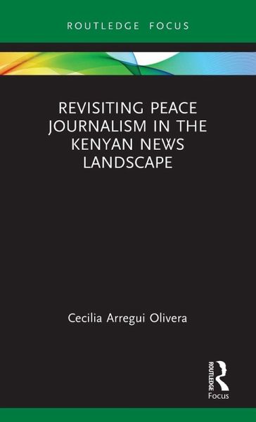 Revisiting Peace Journalism in the Kenyan News Landscape