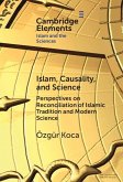 Islam, Causality, and Science