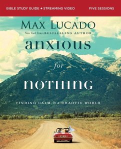 Cover Anxious for Nothing Bible Study Guide Plus Streaming Video, Updated Edition