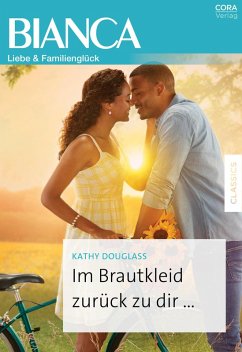 Cover Im Brautkleid zurück zu dir ... (eBook, ePUB)