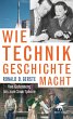 Wie Technik Geschichte macht (eBook,... - Bild 1
