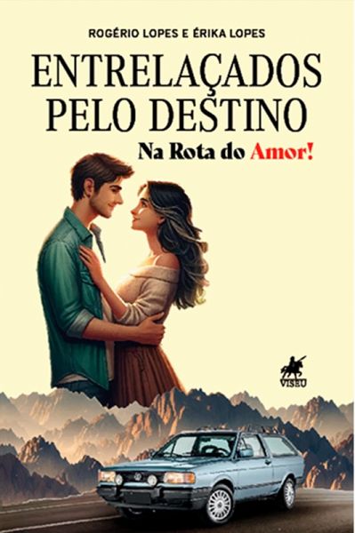 Entrelaçados pelo Destino (eBook, ePUB) Entrelaçados pelo Destino (eBook, ePUB)