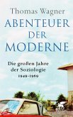 Abenteuer der Moderne (eBook, ePUB) Abenteuer der Moderne (eBook, ePUB)