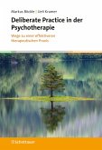 Deliberate Practice in der Psychotherapie (eBook, ePUB)