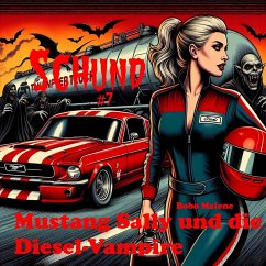 Cover Mustang Sally und die Diesel-Vampire (eBook, ePUB)