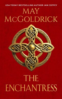 The Enchantress (eBook, ePUB) - McGoldrick, May; Coffey, Jan