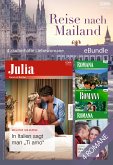 Reise nach Mailand - 4 zauberhafte Liebesromane (eBook, ePUB)