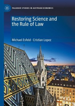 Restoring Science and the Rule of Law (eBook, PDF) - Esfeld, Michael; Lopez, Cristian