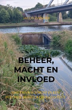 Beheer, macht en invloed (eBook, ePUB) - Zwemer, Jacco