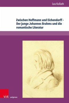Cover Zwischen Hoffmann und Eichendorff - Der junge Johannes Brahms und die romantische Literatur (eBook, PDF)