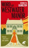 Mord auf Westwater Manor (eBook, ePUB) Mord auf Westwater Manor (eBook, ePUB)