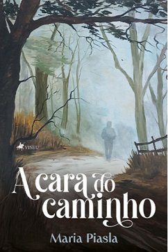 Cover A Cara do Caminho (eBook, ePUB)