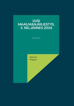Cover Uusi maailmanjärjestys, 3. neljännes 2024 (eBook, ePUB)