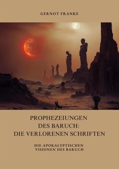 Cover Prophezeiungen des Baruch: Die verlorenen Schriften (eBook, ePUB)
