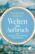 Welten im Aufbruch (eBook, ePUB) - Bild 1