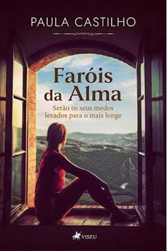 Faróis da Alma (eBook, ePUB) - Castilho, Paula