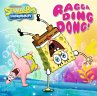 SpongeBob Schwammkopf - Ragga Ding Dong! - Bild 1
