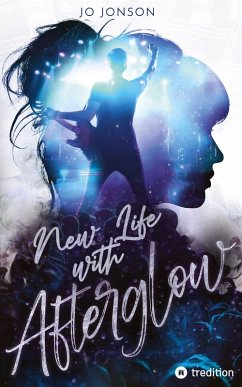 New Life with Afterglow - Jonson, Jo