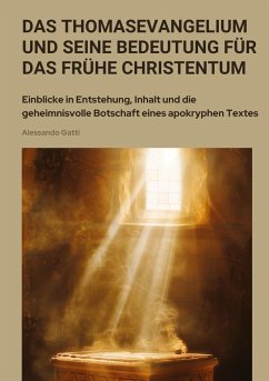 Cover Das Thomasevangelium und seine Bedeutung für das frühe Christentum