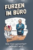 Furzen im Büro Furzen im Büro