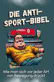 Die Anti-Sport-Bibel