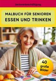 Malbuch für Senioren Essen und Trinken