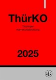 Thüringer Kommunalordnung - ThürKO 2025