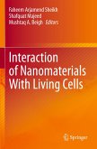 Interaction of Nanomaterials With Living Cells