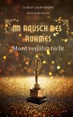 Im Rausch des Ruhmes