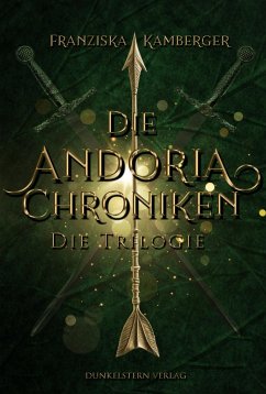 Die Andoria Chroniken - Kamberger, Franziska