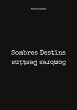 Sombres Destins - Bild 1