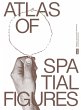 Atlas of Spatial Figures - Bild 1