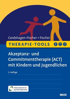 Cover Therapie-Tools Akzeptanz- und Commitmenttherapie (ACT) mit Kindern und Jugendlichen