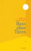 Haus ohne Türen Haus ohne Türen